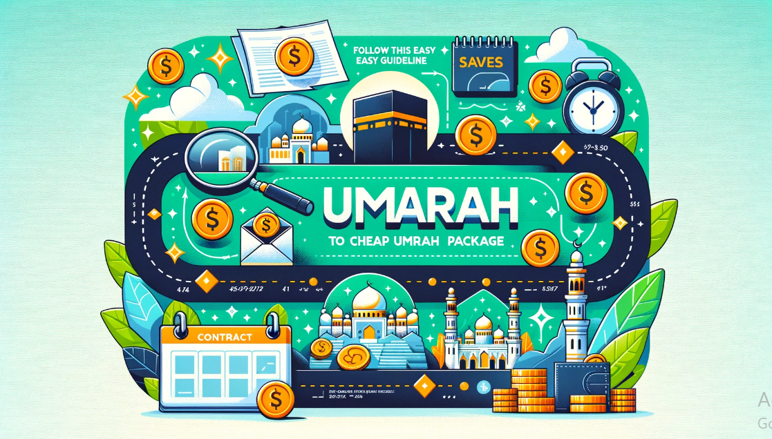 Follow this easy guideline to attain cheap umrah packages
